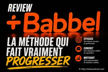 Avis Babbel : test, prix, langues disponibles et alternatives
